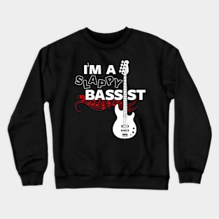 Funny Bassist Bass Player Bass Guitarist Clever Musician Band Slogan Gift For Bassists Crewneck Sweatshirt